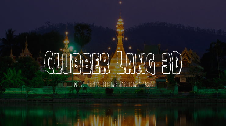 Clubber Lang 3D Font Family