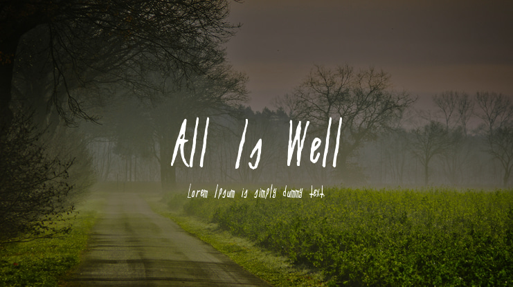 All Is Well Font