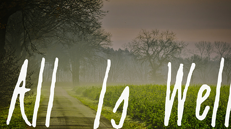All Is Well Font