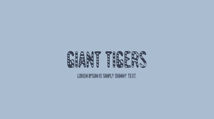 Giant Tigers Font