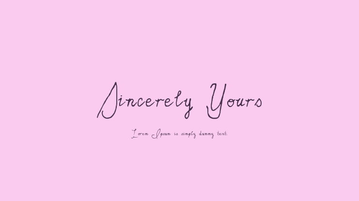 Sincerely Yours Font