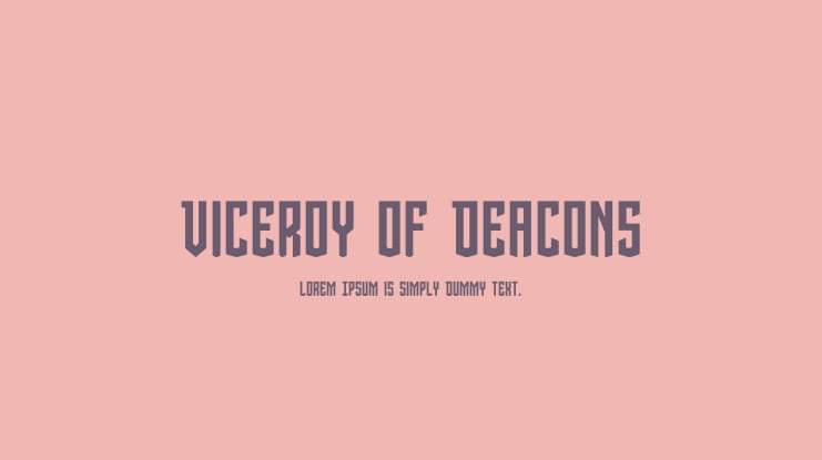 Viceroy of Deacons Font Family