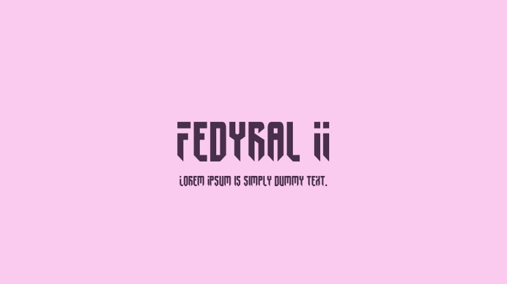 Fedyral II Font Family