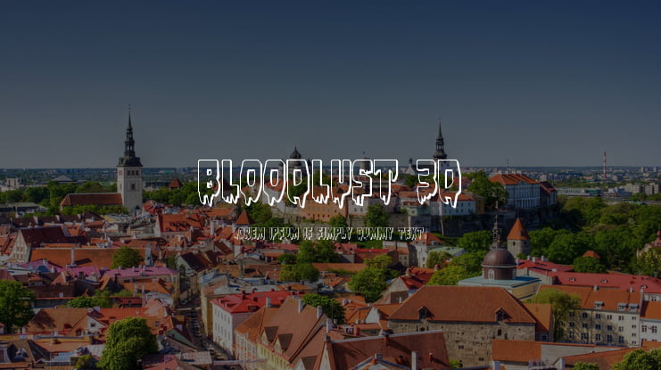 Bloodlust 3D Font Family