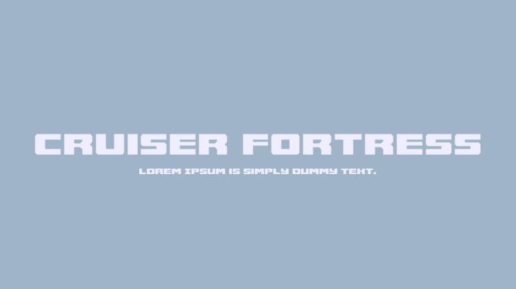 Cruiser Fortress Font Family