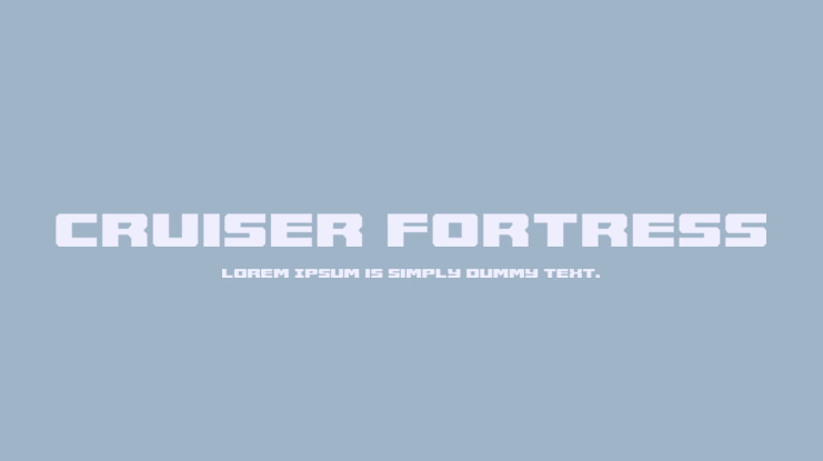 Cruiser Fortress Font Family
