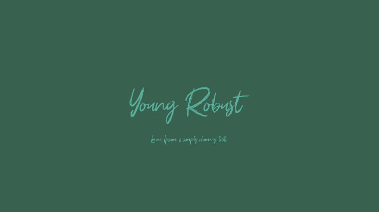 Young Robust Font