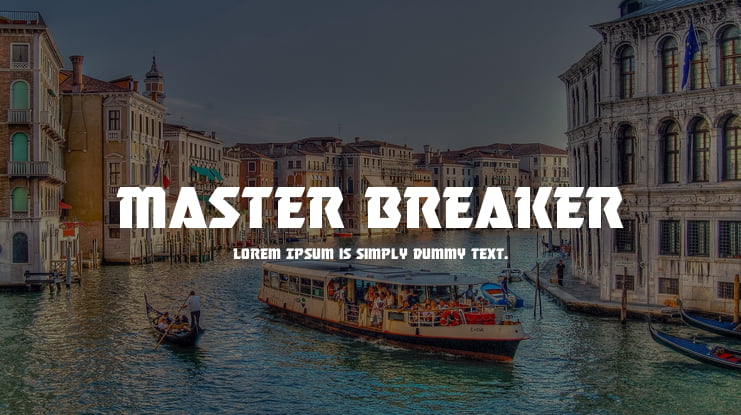 Master Breaker Font Family