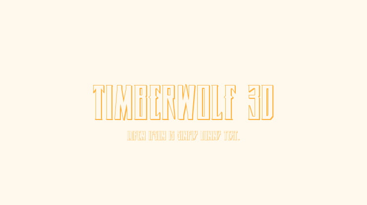 Timberwolf 3D Font Family