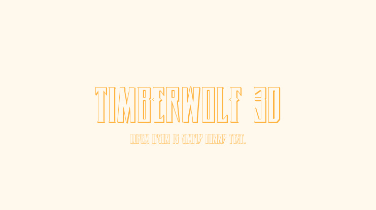 Timberwolf 3D Font Family