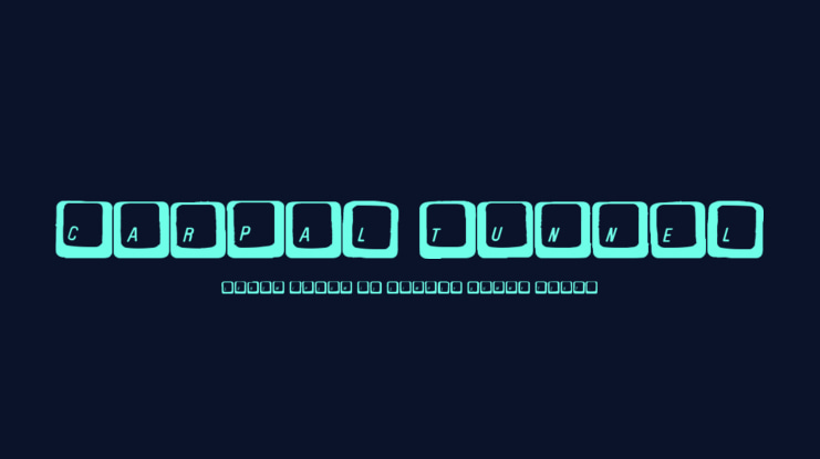 Carpal Tunnel Font