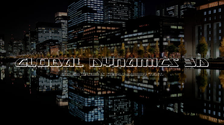 Global Dynamics 3D Font Family