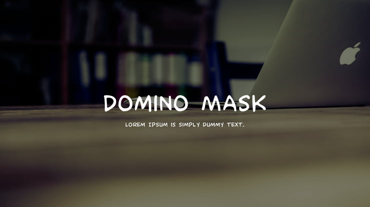 Domino Mask Font Family