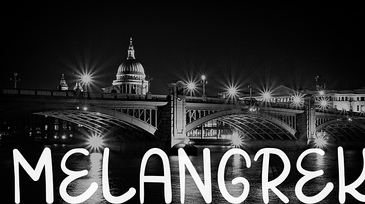 MELANGREK Font