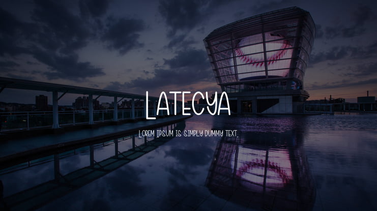 Latecya Font