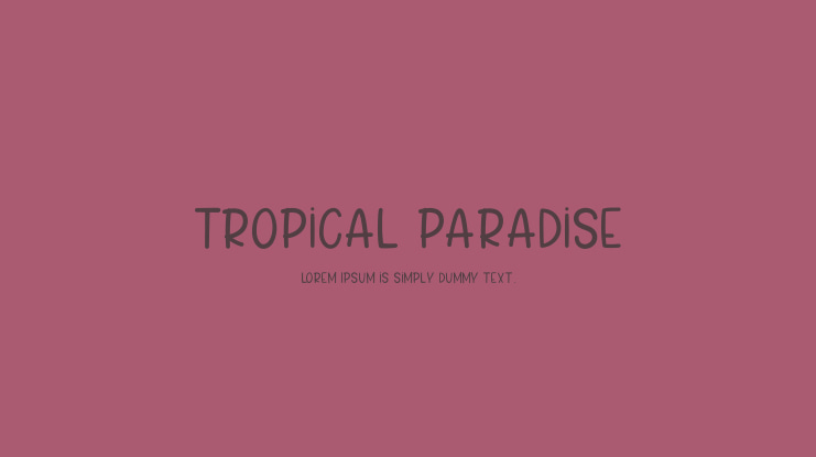 Tropical Paradise Font