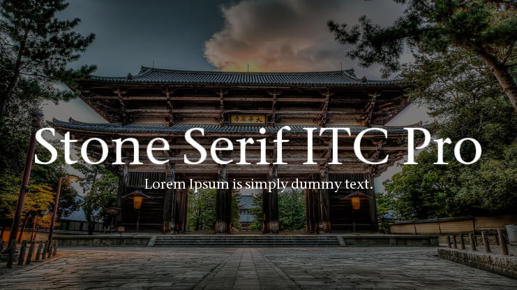 Stone Serif ITC Pro Font Family