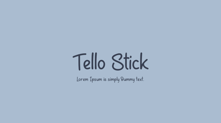 Tello Stick Font