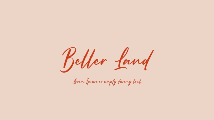 Better Land Font