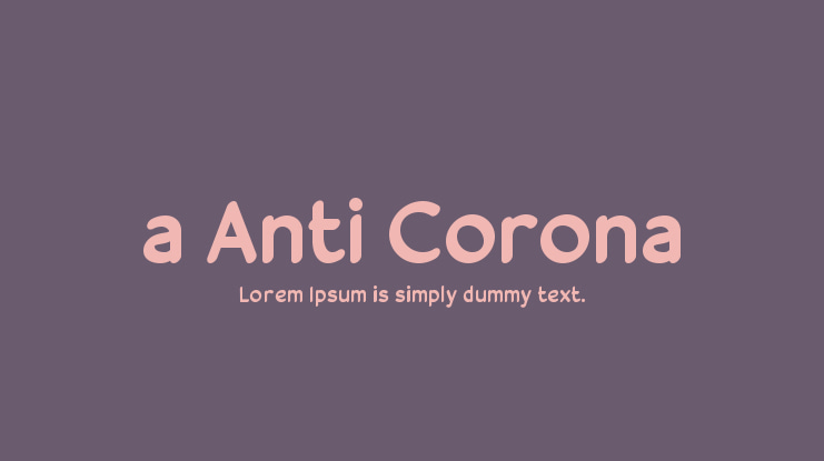 a Anti Corona Font
