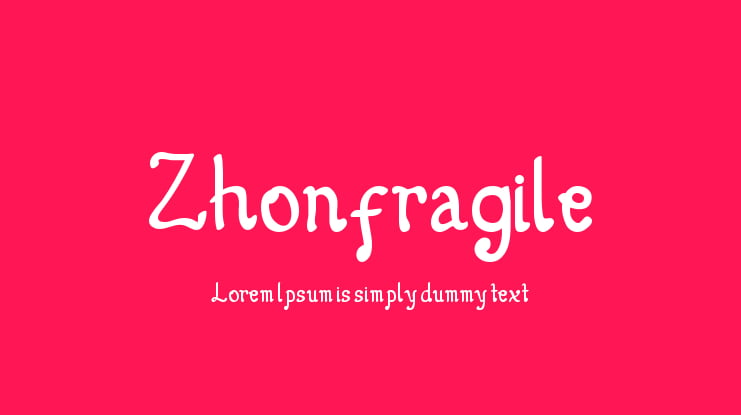 Zhonfragile Font