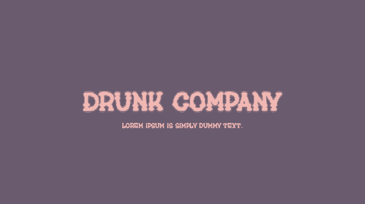 drunk company Font