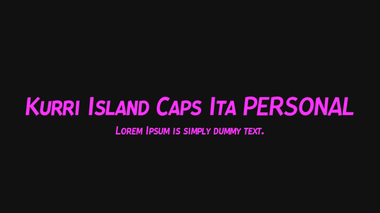 Kurri Island Caps Ita PERSONAL Font Family