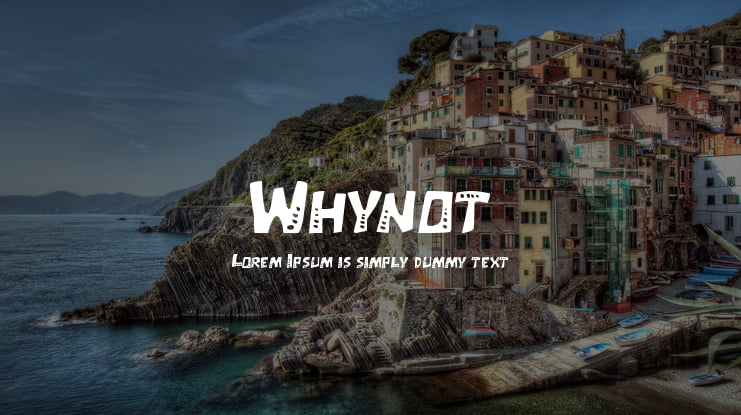 Whynot Font