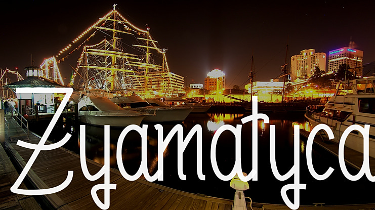 Zyamatyca Font
