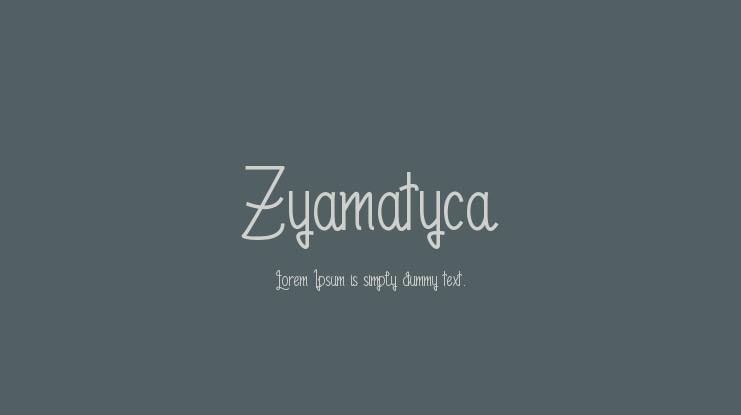 Zyamatyca Font