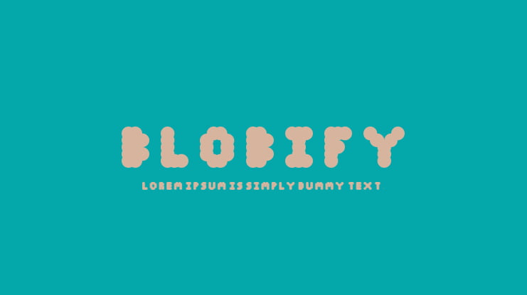 Blobify Font