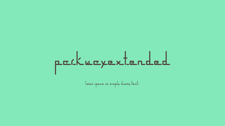 parkwayextended Font