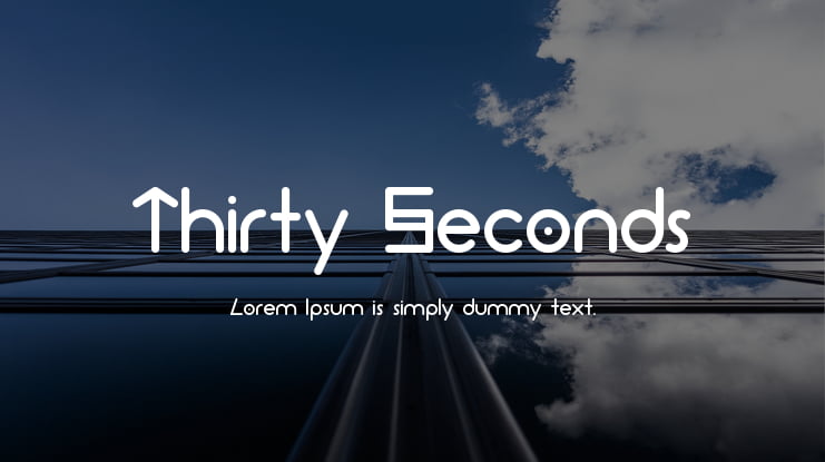 Thirty Seconds Font