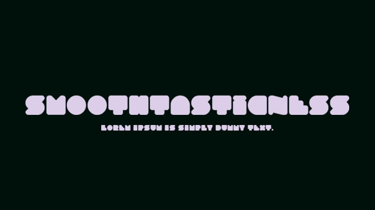Smoothtasticness Font
