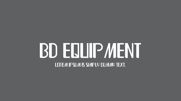 BD Equipment Font