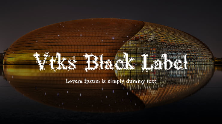 Vtks Black Label Font Family