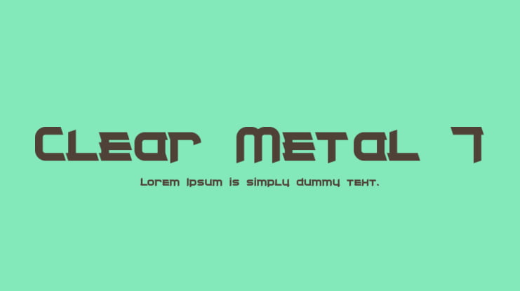 Clear Metal 7 Font