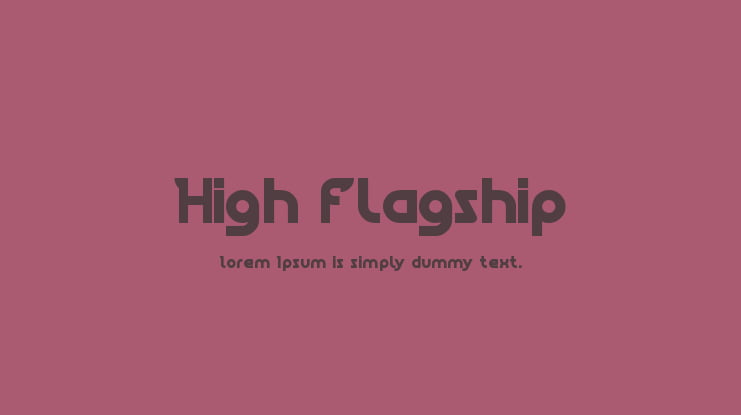 High Flagship Font