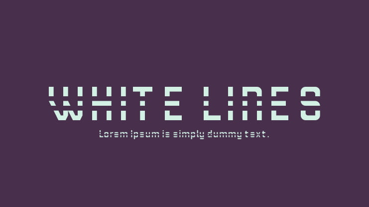 WHITE LINES Font