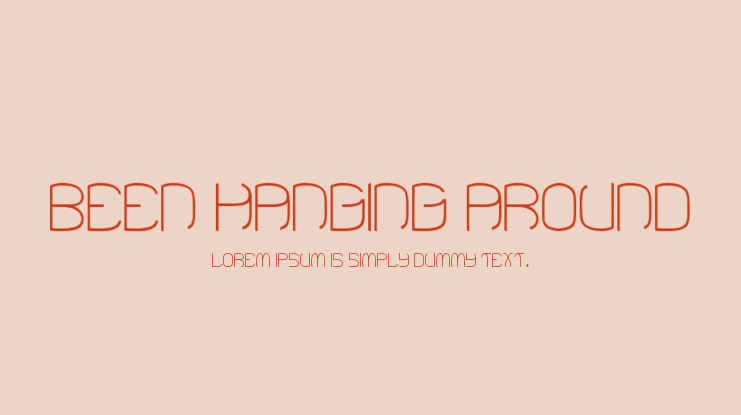 Been Hanging Around Font