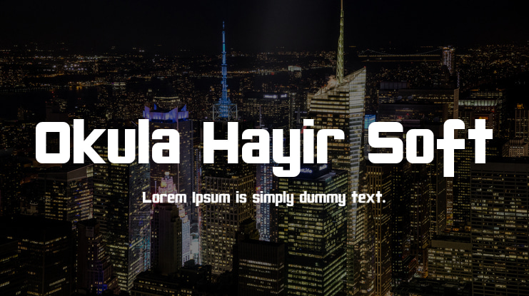 Okula Hayir Soft Font