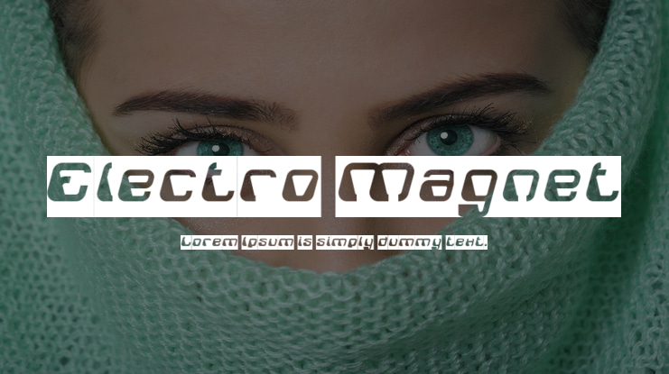 Electro Magnet Font Family