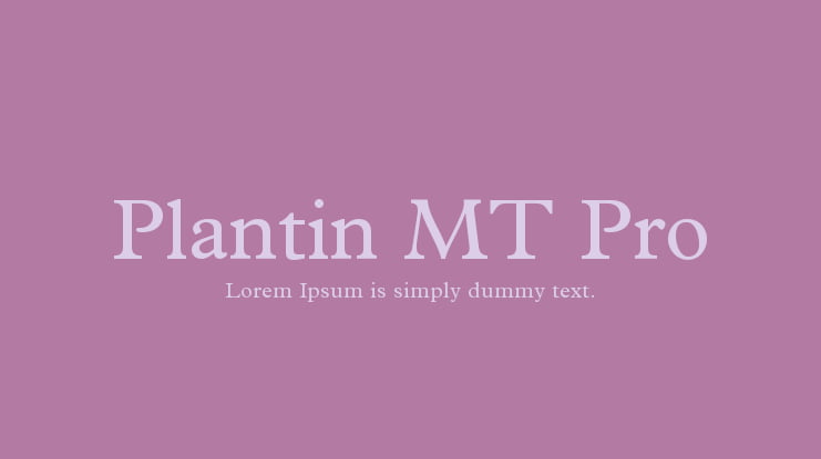 Plantin MT Pro Font Family