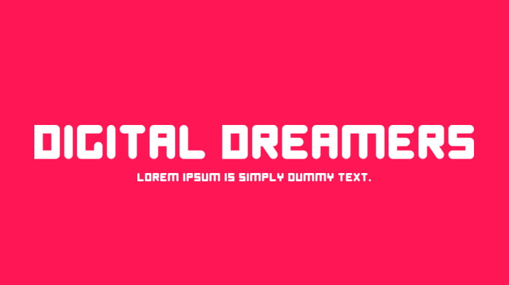 Digital Dreamers Font