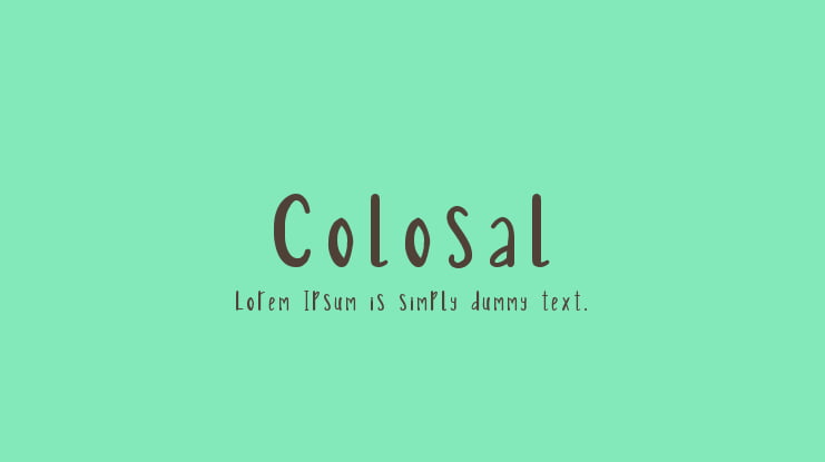 Colosal Font