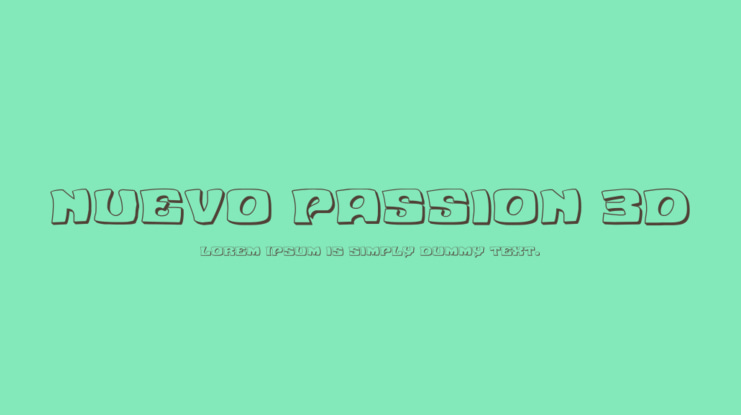 Nuevo Passion 3D Font Family