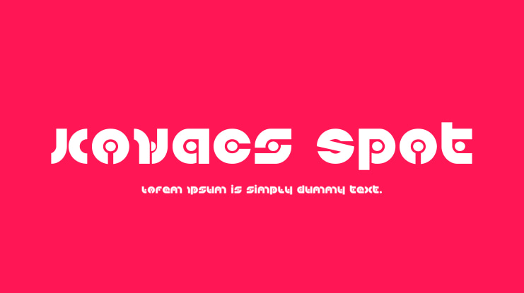 Kovacs Spot Font Family