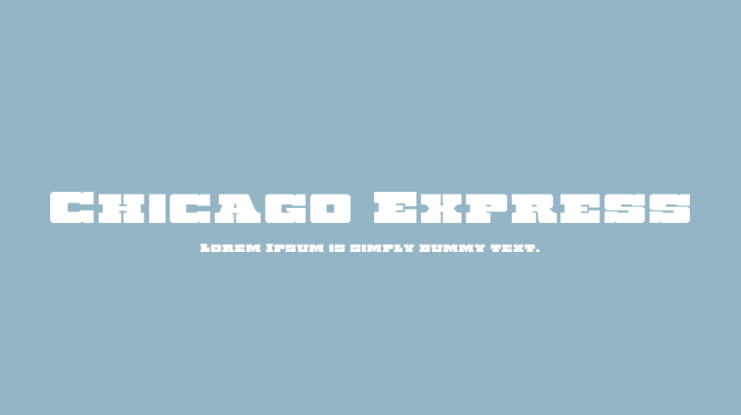 Chicago Express Font Family