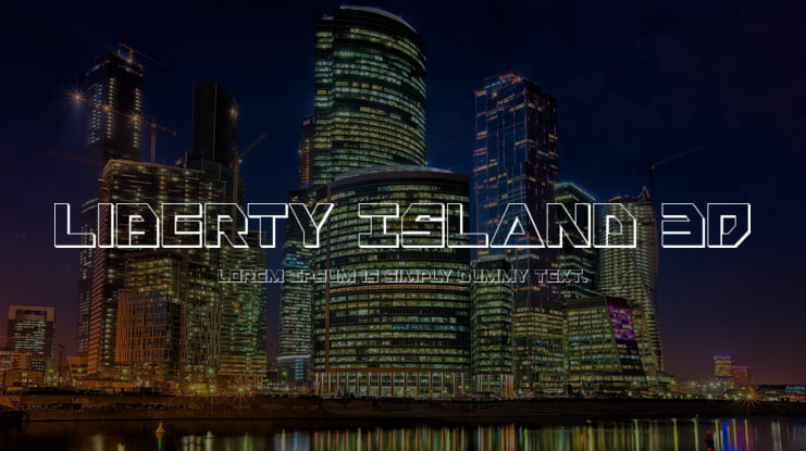Liberty Island 3D Font Family