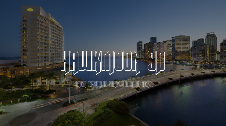 Hawkmoon 3D Font Family